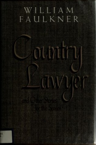 Cover of "Country Lawyer" and Other Stories for the Screen