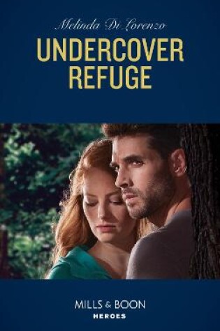 Cover of Undercover Refuge