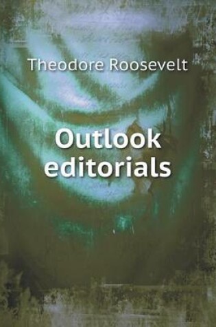 Cover of Outlook editorials