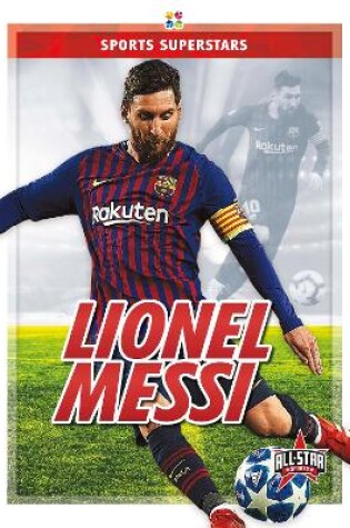 Cover of Sports Superstars: Lionel Messi