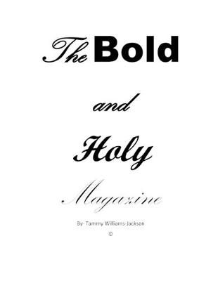Book cover for The Bold and Holy Magazine