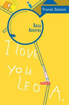 Book cover for I Love You Leo A. Transit Station