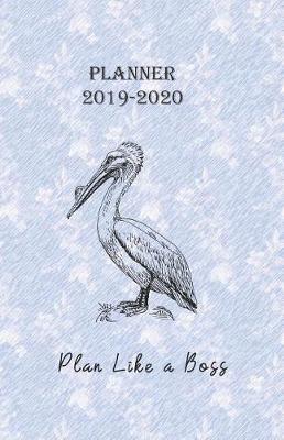 Book cover for Planner 2019 - 2020 Plan like a boss