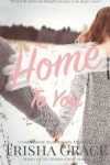 Book cover for Home To You