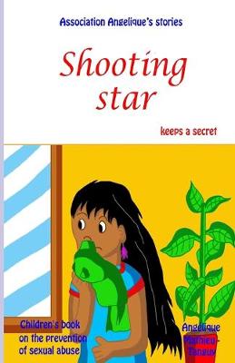 Book cover for Shooting Star keeps a secret (Children's book on the prevention of sexual abuse)