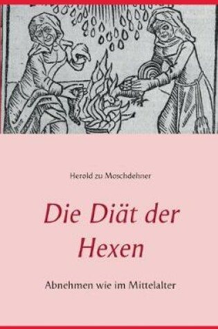 Cover of Die Diät der Hexen