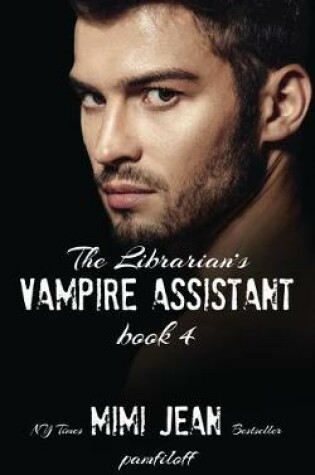 Cover of The Librarian's Vampire Assistant, Book 4