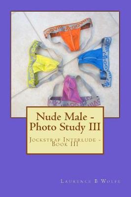 Book cover for Nude Male - Photo Study III