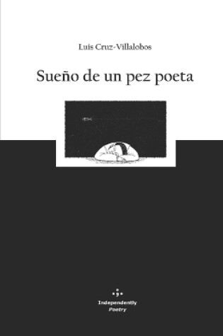 Cover of Sueño de un pez poeta