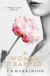 Book cover for A Woman Trapped