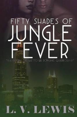 Cover of Fifty Shades of Jungle Fever