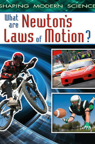 Cover of What Are Newtons Laws of Motion?