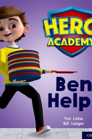 Cover of Hero Academy: Oxford Level 1+, Pink Book Band: Ben Helps