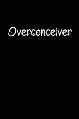 Book cover for Overconceiver