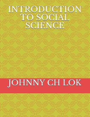 Book cover for Introduction to Social Science