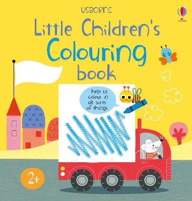 Book cover for Little Children's Colouring Book