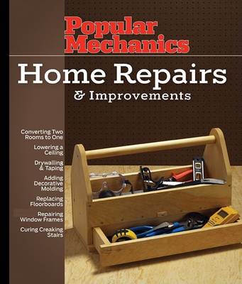 Book cover for Popular Mechanics Home Repairs & Improvements