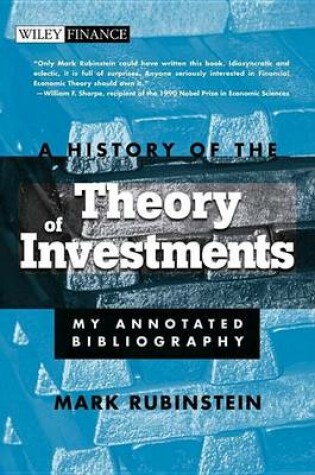Cover of A History of the Theory of Investments: My Annotated Bibliography