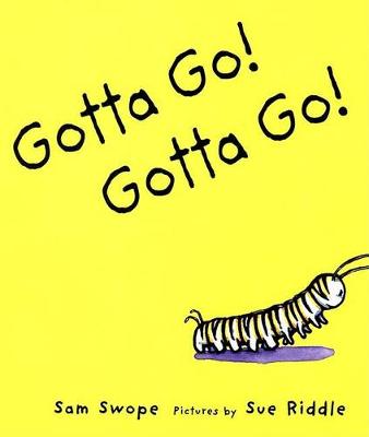 Book cover for Gotta Go! Gotta Go!