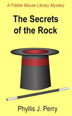 Book cover for The Secrets of the Rock