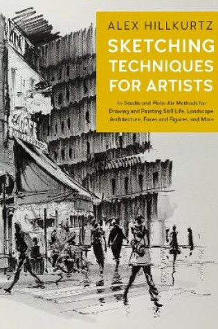 Cover of Sketching Techniques for Artists