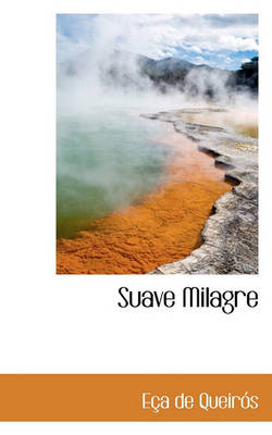 Book cover for Suave Milagre