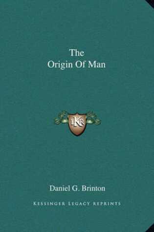 Cover of The Origin of Man