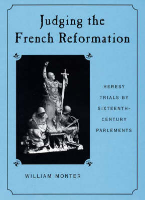 Book cover for Judging the French Reformation