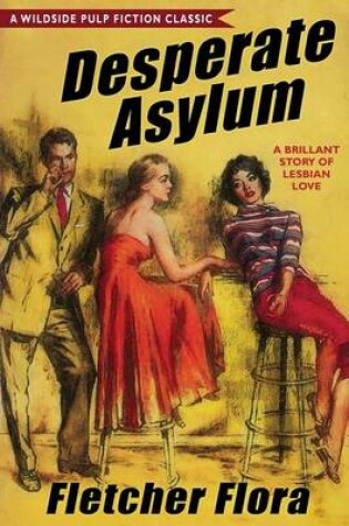 Cover of Desperate Asylum