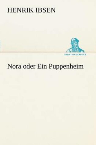 Cover of Nora Oder Ein Puppenheim