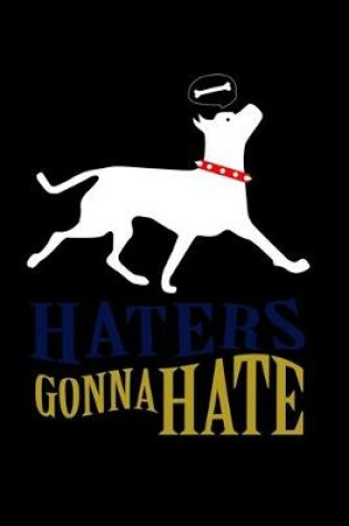 Cover of Haters Gonna Hate