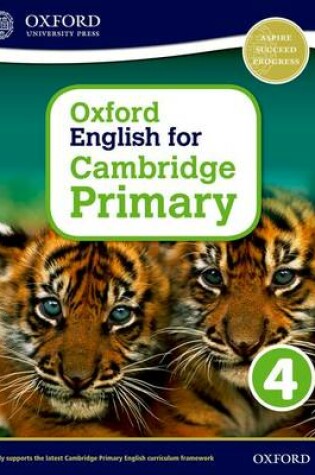 Cover of Oxford English for Cambridge Primary Student Book 4