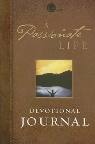 Cover of A Passionate Life Devotional Journal