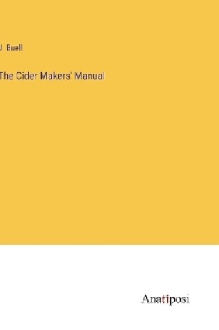 Cover of The Cider Makers' Manual