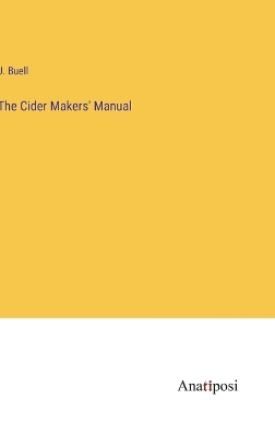 Book cover for The Cider Makers' Manual