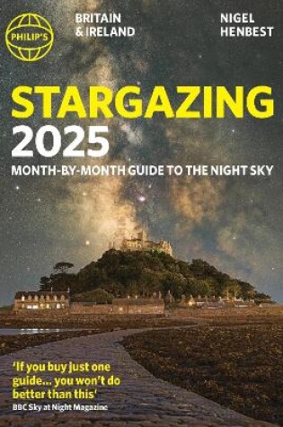 Cover of Philip's Stargazing 2025 Month-by-Month Guide to the Night Sky Britain & Ireland