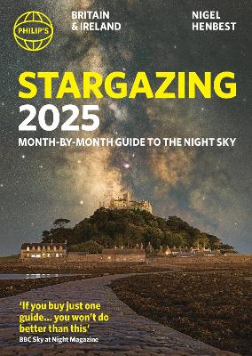 Cover of Philip's Stargazing 2025 Month-by-Month Guide to the Night Sky Britain & Ireland