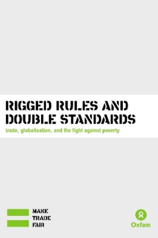 Cover of Rigged Rules and Double Standards