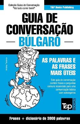 Book cover for Guia de Conversacao Portugues-Bulgaro e vocabulario tematico 3000 palavras