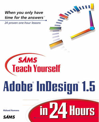 Book cover for Sams Teach Yourself Adobe® InDesign® 1.5 in 24 Hours