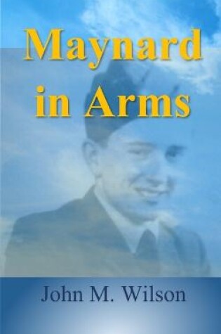 Cover of Maynard in Arms