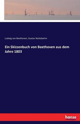 Book cover for Ein Skizzenbuch von Beethoven aus dem Jahre 1803