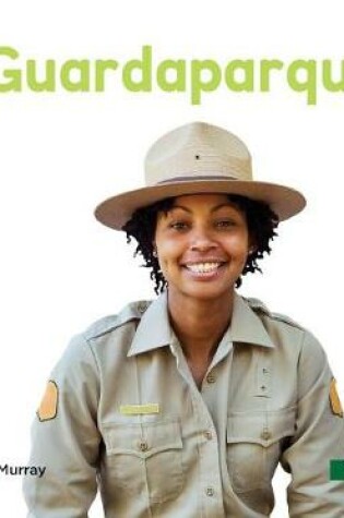 Cover of Guardaparques (Park Rangers)