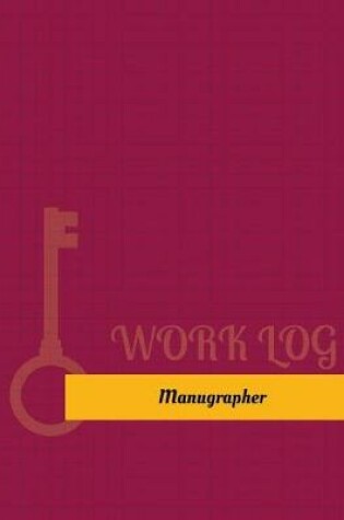 Cover of Manugrapher Work Log