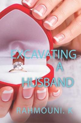 Book cover for Excavating a Husband