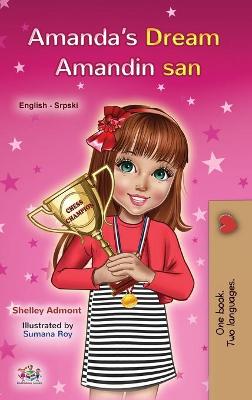 Book cover for Amanda's Dream (English Serbian Bilingual Book for Kids - Latin Alphabet)