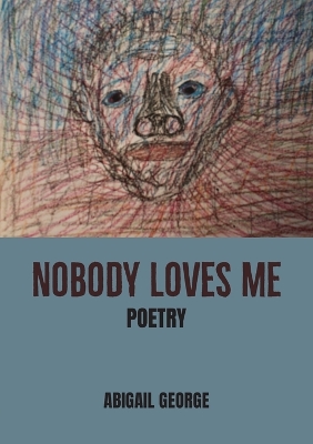 Book cover for Nobody Loves Me