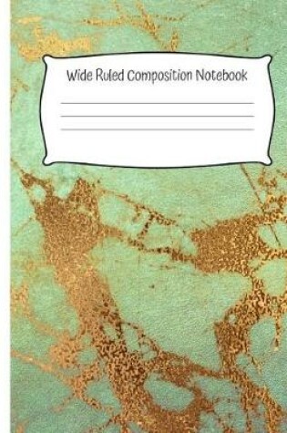 Cover of Wide Ruled Composition Notebook