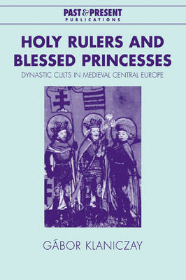 Book cover for Holy Rulers and Blessed Princesses