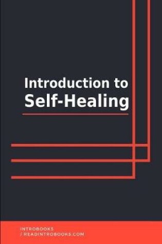 Cover of Introduction to Self-Healing